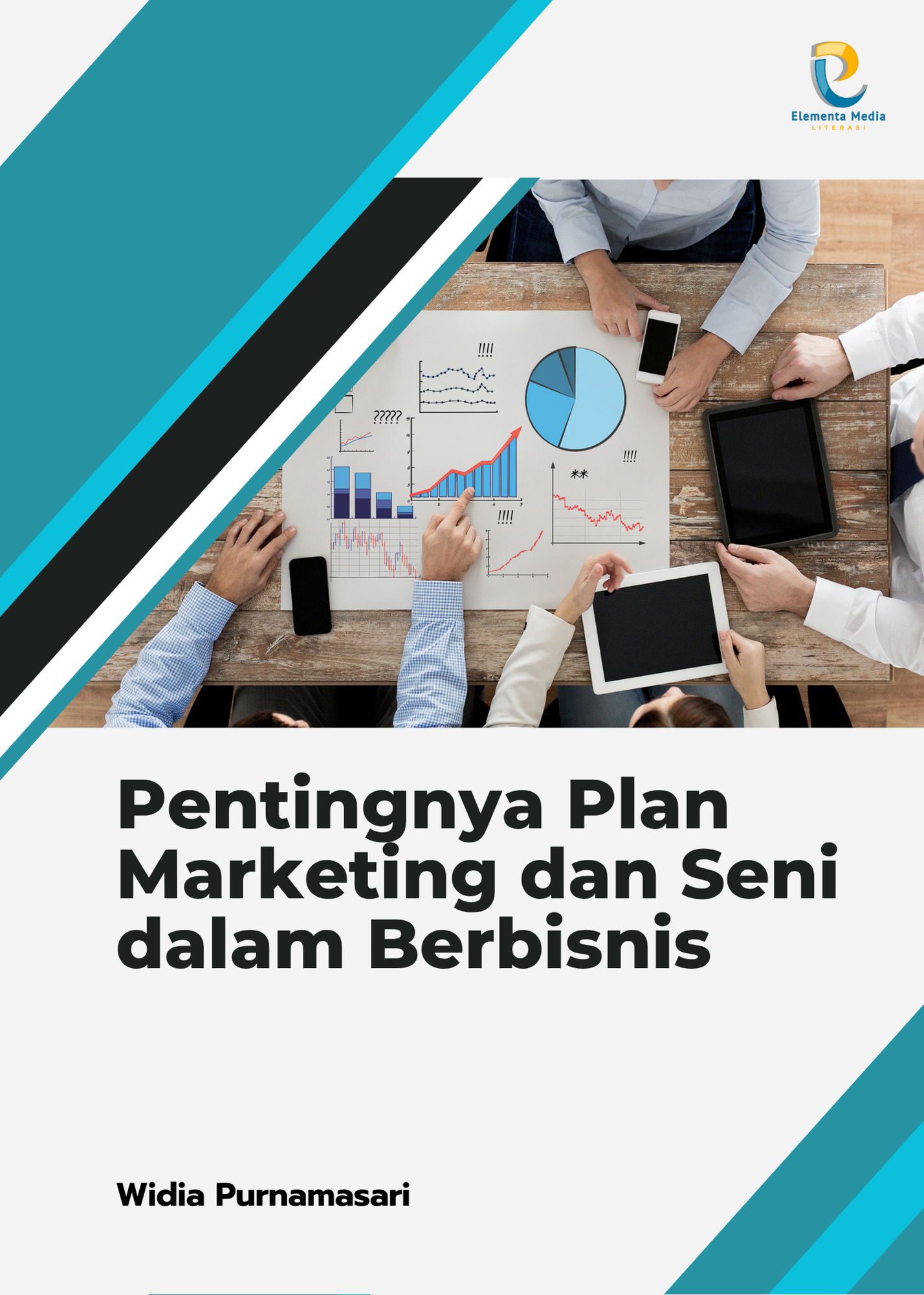 Pentingnya Plan Marketing dan Seni dalam Berbisnis